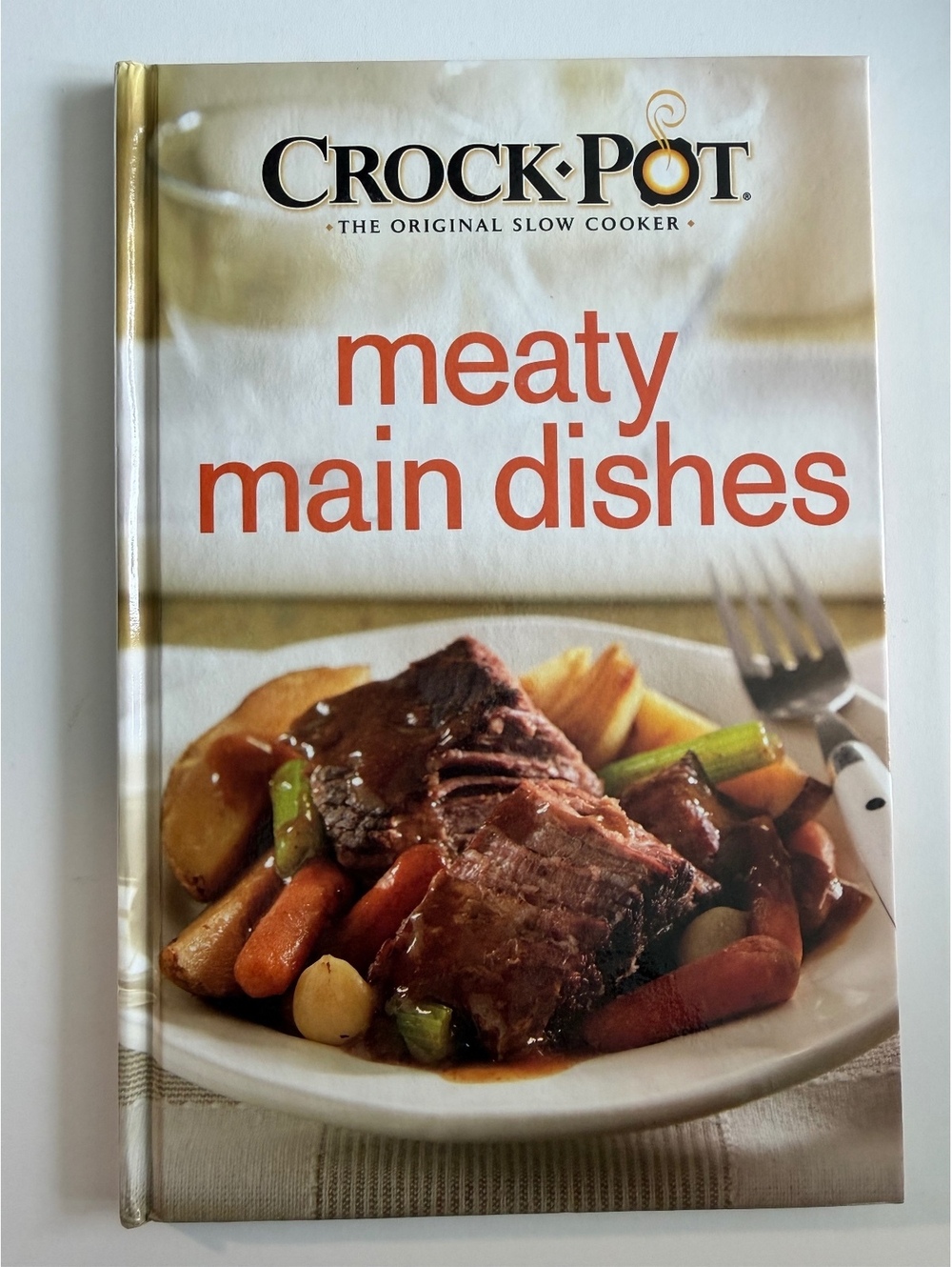 Crock-Pot Meaty Main Dishes Cookbook